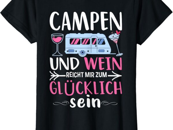 Lustiger Wohnmobil Spruch Frau Mama Wein Camping T-Shirt