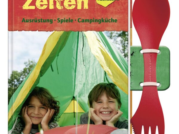 Zelten: Ausrüstung, Spiele, Campingküche